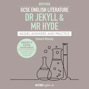 GCSE English Model Answers Jekyll and Hyde from GCSEEnglish.uk